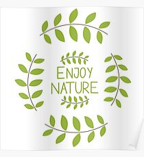Enjoy Nature Poster