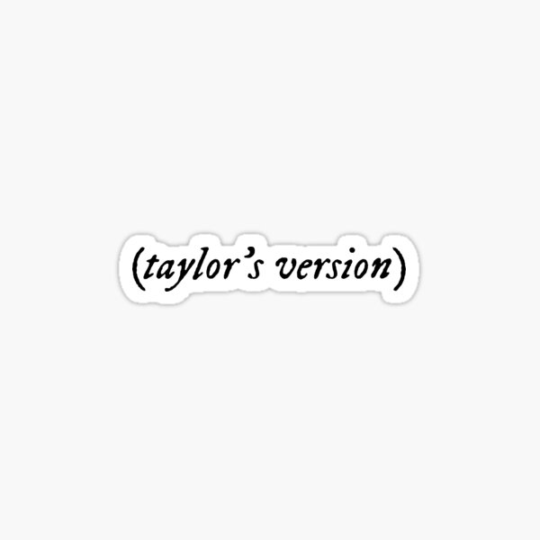 TAYLOR’S VERSION - FOLKLORE/EVERMORE Sticker for Sale by splxcity