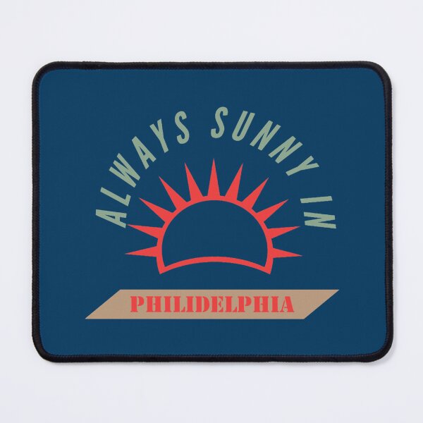 Artikelvorschau, Immer sonnig in Philadelphia.(2) entworfen und verkauft von Konoborakade.