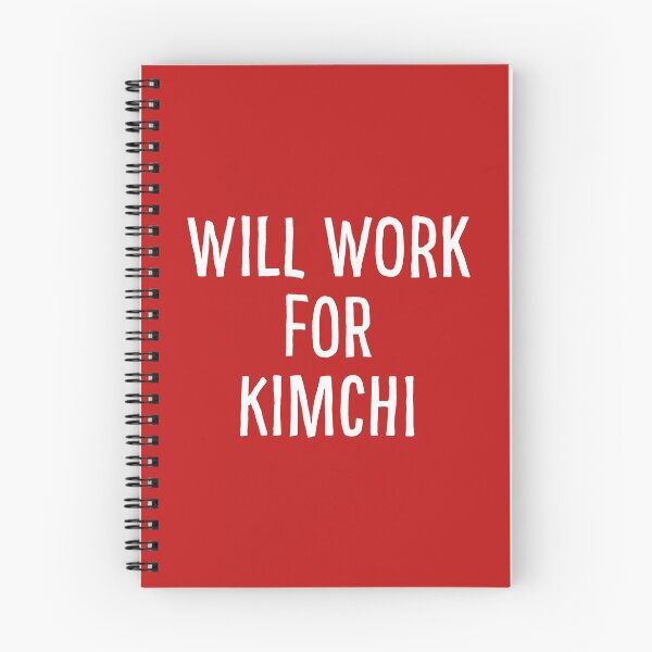 Item preview, Will Work For Kimchi designed and sold by teesaurus.