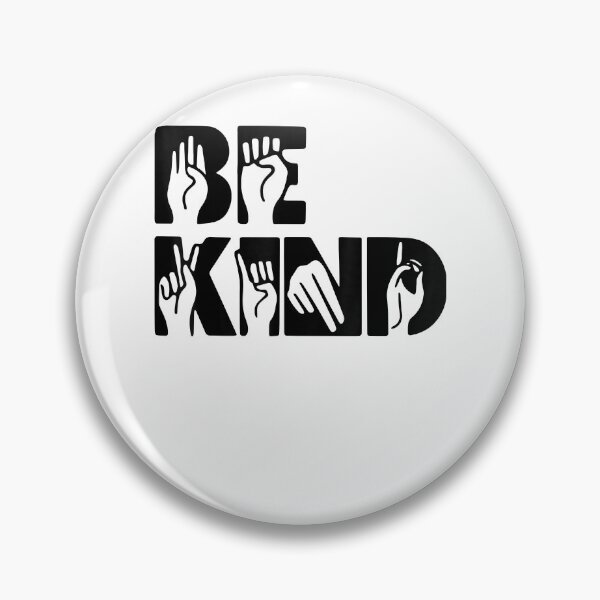 Item preview, Be Kind Sign designed and sold by PorterBeaudouin.