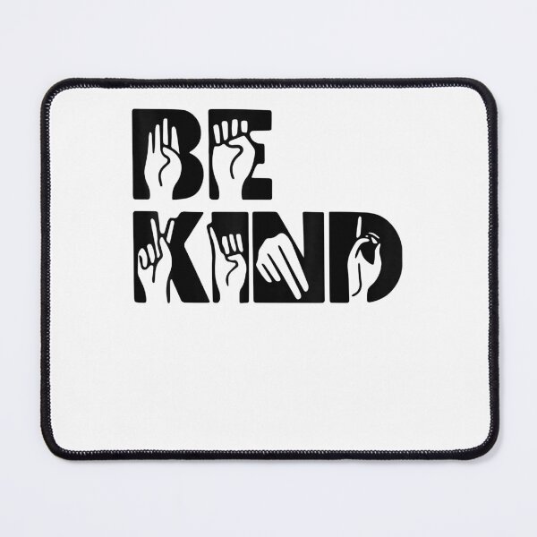 Item preview, Be Kind Sign designed and sold by PorterBeaudouin.