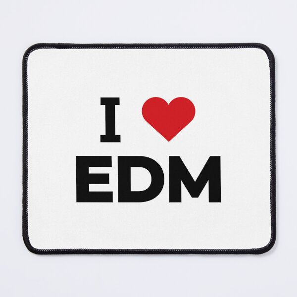 Item preview, I love EDM designed and sold by Moyanana.