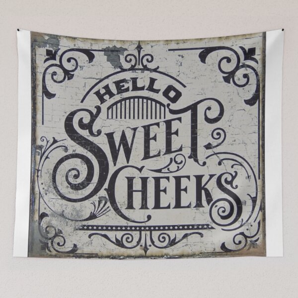 Item preview, Hello Sweet Cheeks designed and sold by Profitrip.