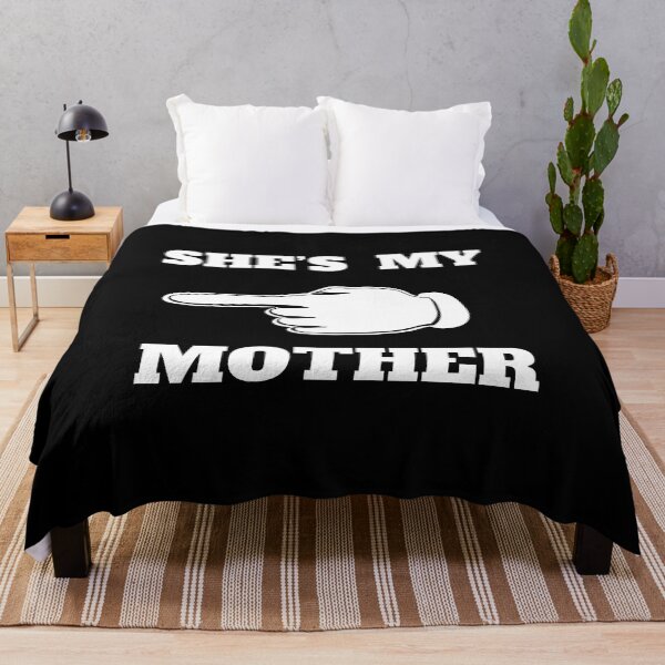Item preview, SHE'S MY MOTHER designed and sold by Pyro-Store.