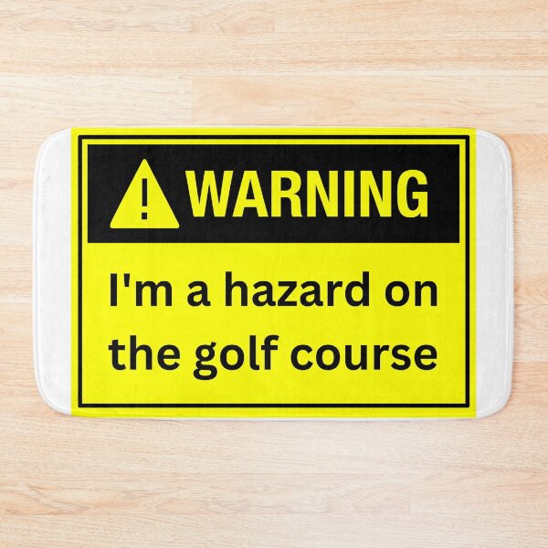 Item preview, Warning I'm a hazard on the golf course designed and sold by TheMindfulTees.
