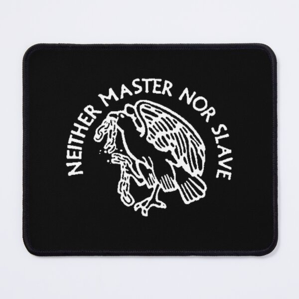 Item preview, Neither Master Nor Slave designed and sold by Corinne Alexa Jackson.