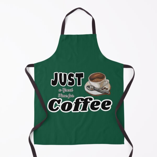 Item preview, Coffee, Great Time For Coffee, Just Coffee Cool Design, designed and sold by Chill and Joy Studio .