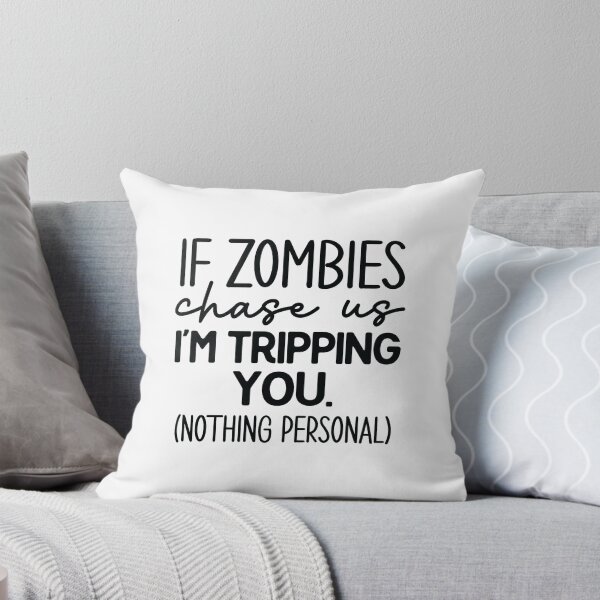 Item preview, Zombie Apocalypse Protocol: Tripping You, Nothing Personal designed and sold by BlushingCreatives.