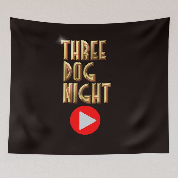 Item preview, Three Dog Night designed and sold by EmMaurice.