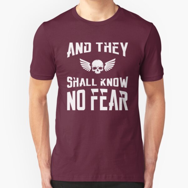 no fear t shirt sayings
