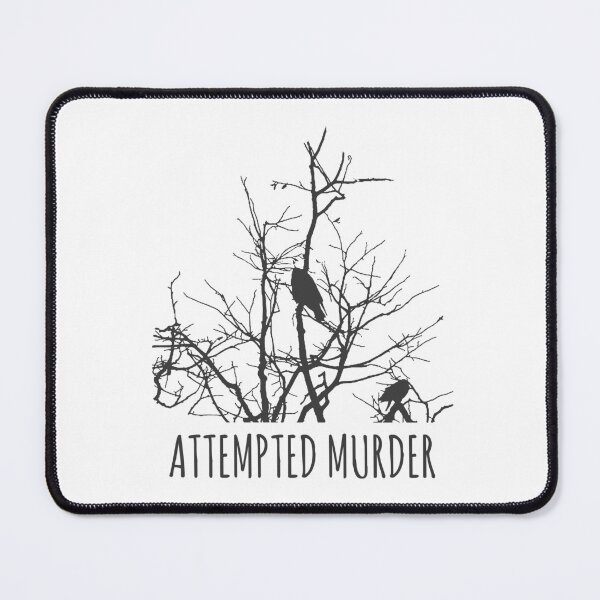 Item preview, Attempted Murder designed and sold by Bigfinz.