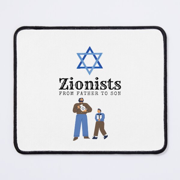 Item preview, Zionists from Father to Son designed and sold by MerchQuiTue.