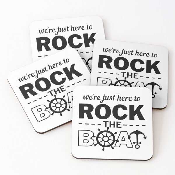 Item preview, We're Just Here To Rock The Boat designed and sold by simmoredsign.