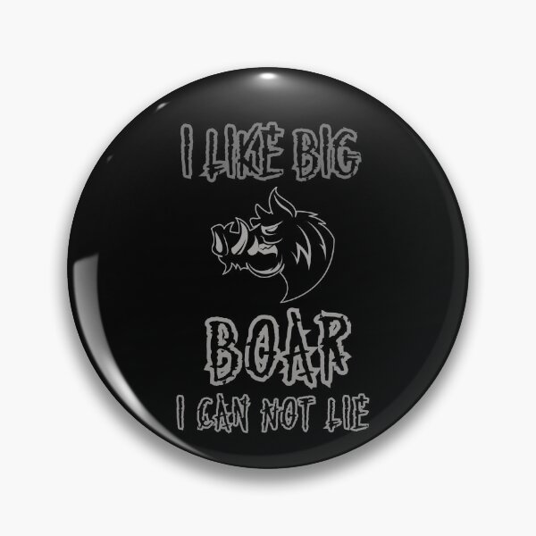 Item preview, I Like Big Boar  - Funny Hunting Season designed and sold by AnimalLover4eva.