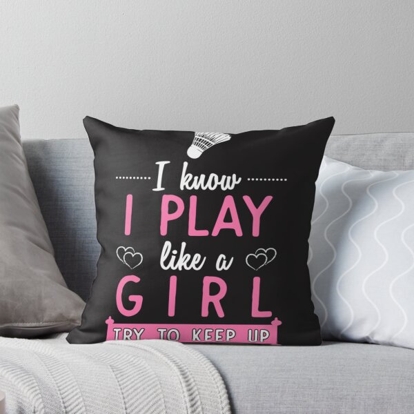 Item preview, Badminton Lover  Girls Badminton Gift  I Play Like A Girl Pullover  designed and sold by RandolphRVogel.