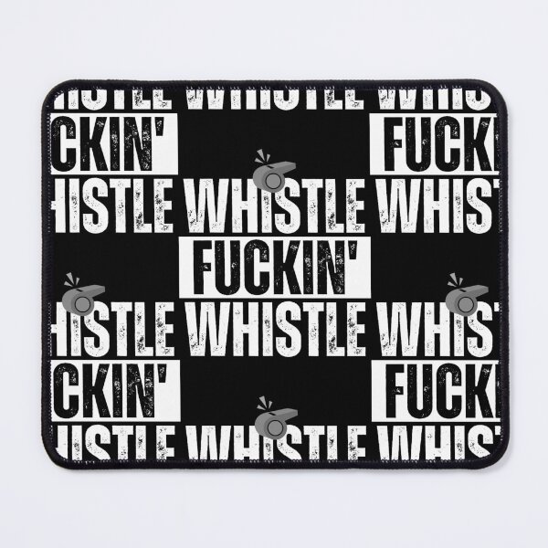 Item preview, Whistle, Fuckin' Whistle for Dark items designed and sold by 133DandC.
