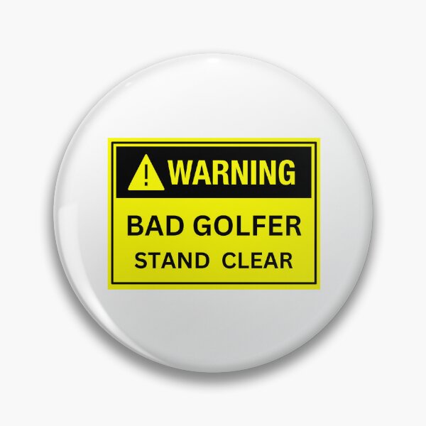 Artikelvorschau, Warnung vor schlechtem Golfer entworfen und verkauft von TheMindfulTees.