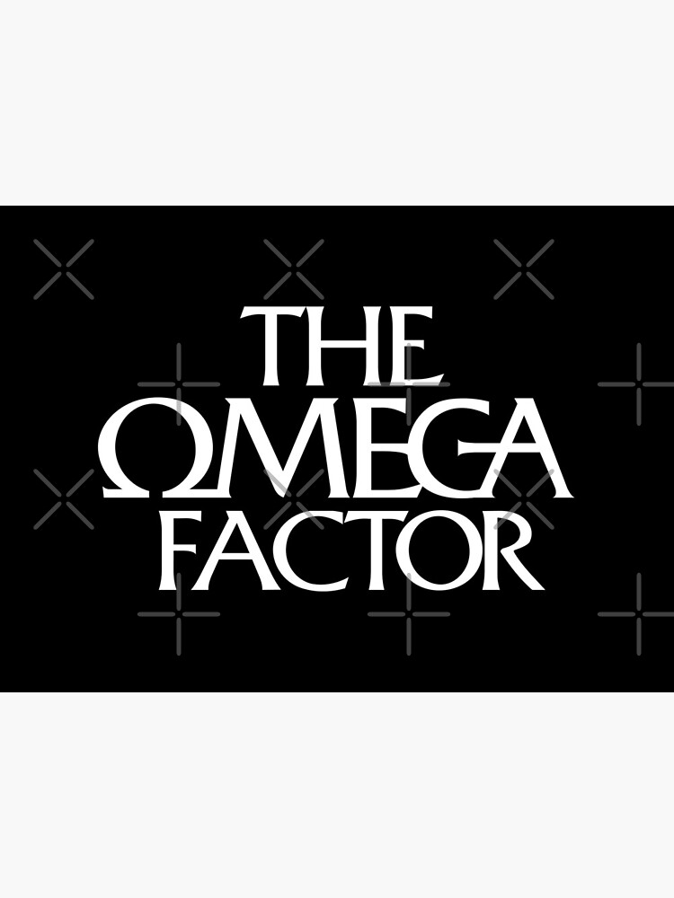 The Omega Factor