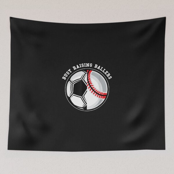 Item preview, Busy Raising Ballers Ball Dad  designed and sold by TimAOchoa.