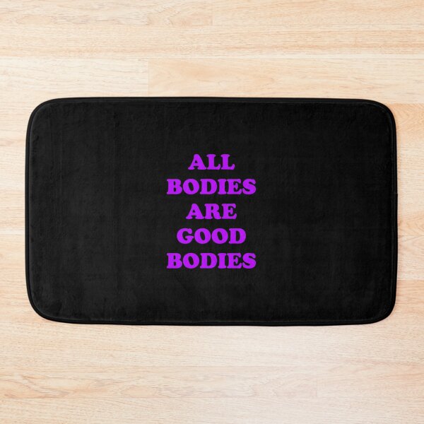 Item preview, All bodies are good bodies - body positive designed and sold by Inspirationmotivation.