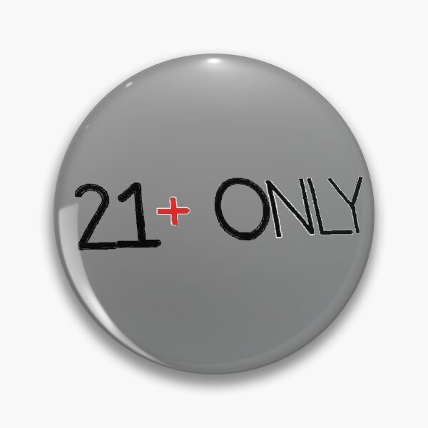 Item preview,  21 plus only birthday  designed and sold by 4rpixs.