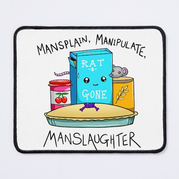 Item preview, Mansplain, Manipulate, Manslaughter designed and sold by Stickling.