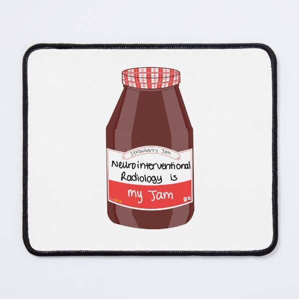 Item preview, Neuro Interventional Radiology is my Jam designed and sold by peachesandfizz.