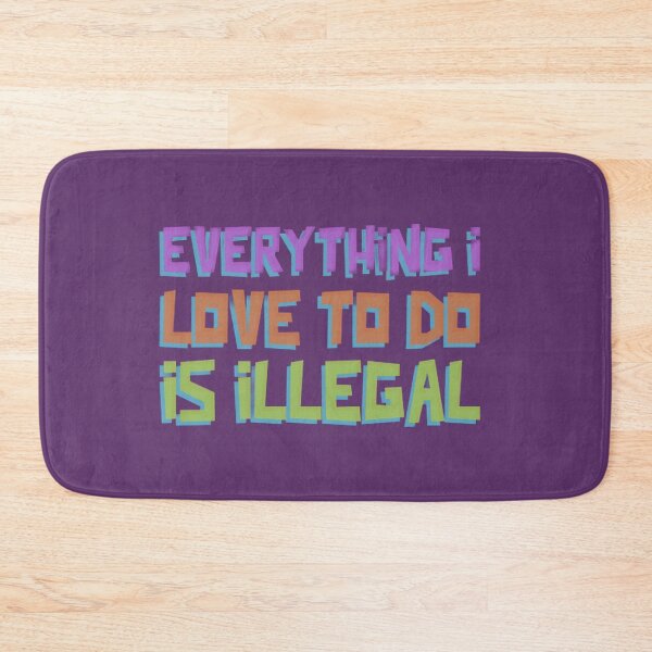 Item preview, Everything I Love To Do Is Illegal - Glossy Sticker designed and sold by Rodayna Elnaggar.