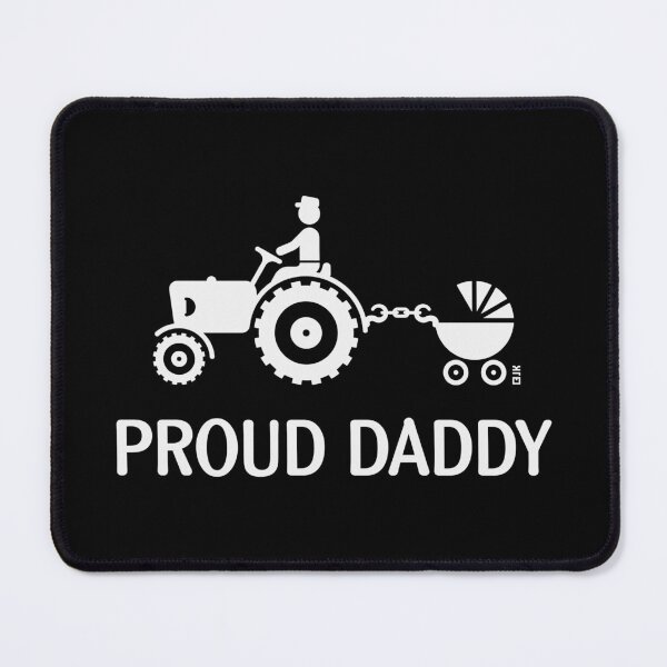 Item preview, Proud Daddy (Tractor Driver & Stroller / White) designed and sold by MrFaulbaum.