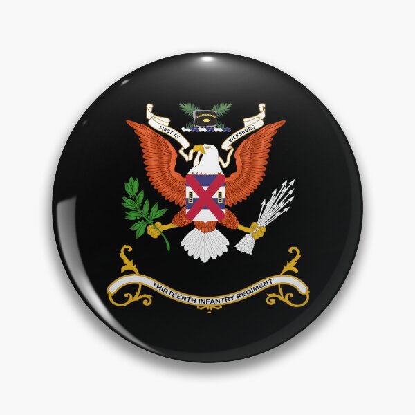 Item preview, Army - Regimental Colors - 13th Infantry Regiment  - FIRST AT VICKSBURG X 300 designed and sold by Military Insignia Products.