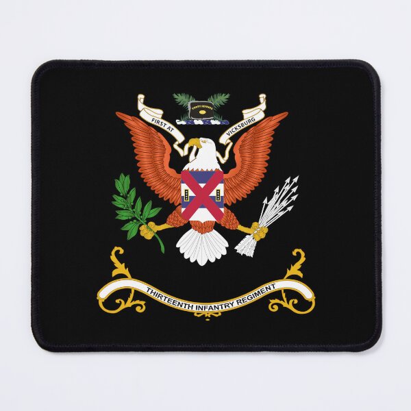 Item preview, Army - Regimental Colors - 13th Infantry Regiment  - FIRST AT VICKSBURG X 300 designed and sold by Military Insignia Products.