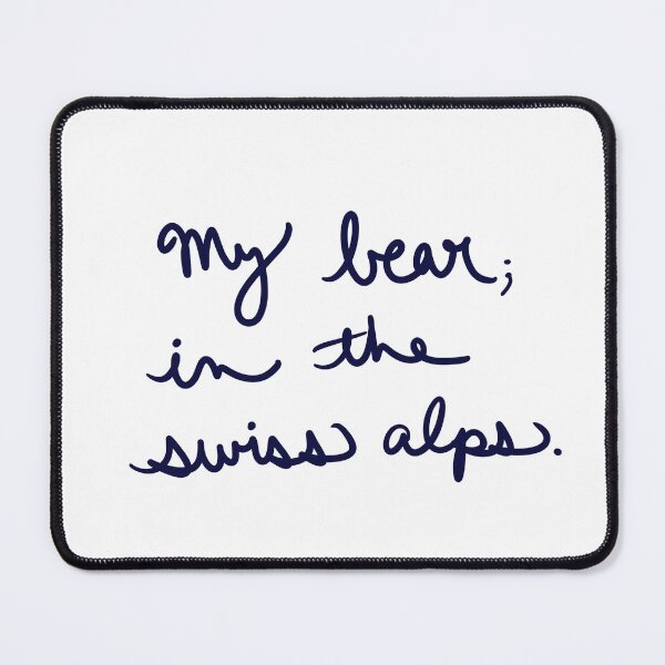 Item preview, My Bear; in the Swiss Alps designed and sold by abeink.