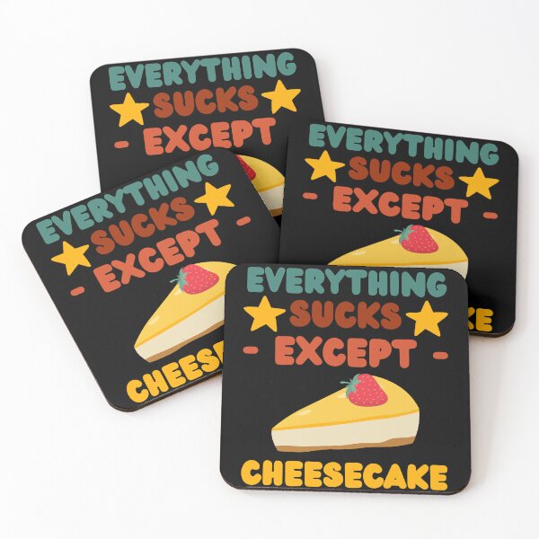 Item preview, Everything sucks except cheesecake designed and sold by BYNDART.