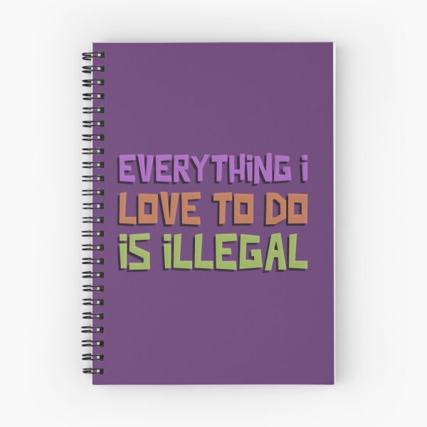 Item preview, Everything I Love To Do Is Illegal - Glossy Sticker designed and sold by Rodayna Elnaggar.