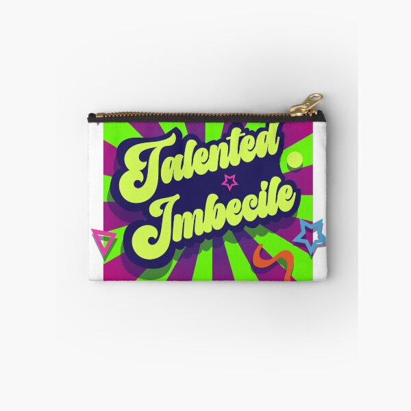 Item preview, Talented Imbecile designed and sold by jhojho.