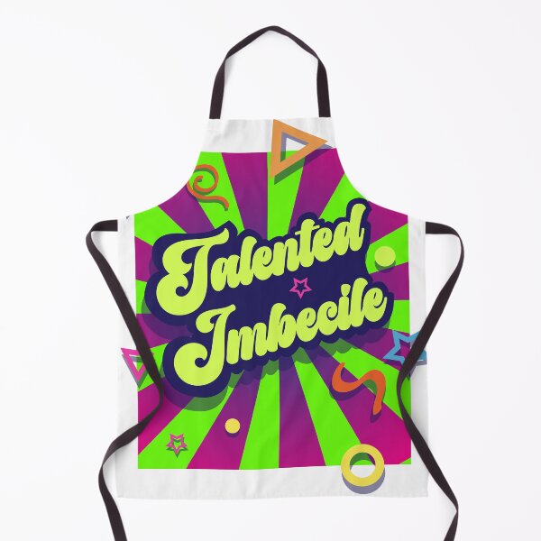 Item preview, Talented Imbecile designed and sold by jhojho.