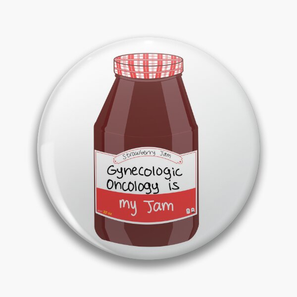 Item preview, Gynecologic Oncology is my Jam designed and sold by peachesandfizz.