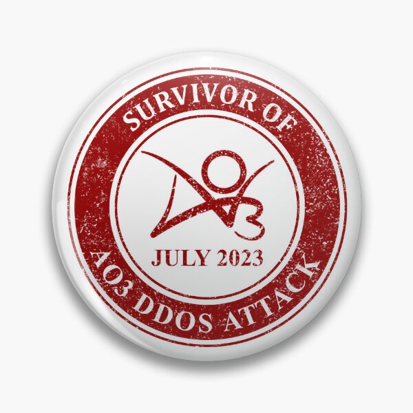 Item preview, Survivor of Ao3 DDOS Attack July 2023 designed and sold by Vikytoria.