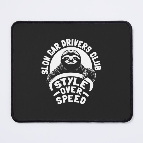 Item preview, Slow Car Drives Club - Style over Speed - White with a black border designed and sold by ApexFibers.