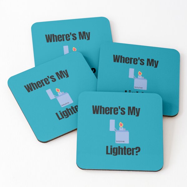 Item preview, Where's My Lighter? designed and sold by SkitzShit.