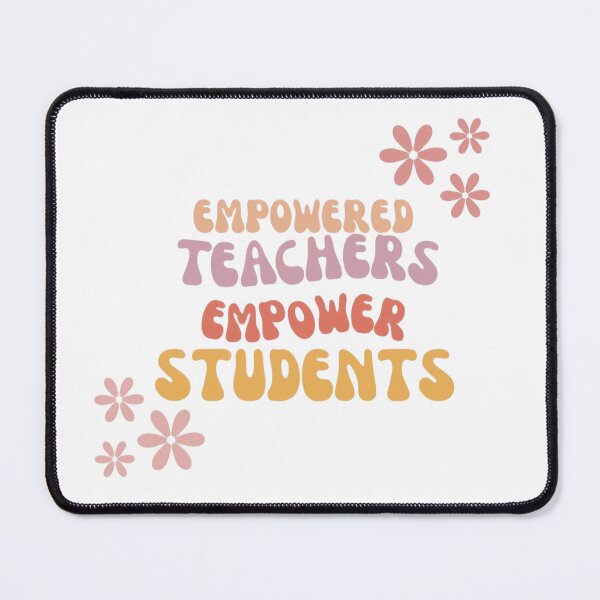 Item preview, empowered teachers empower students designed and sold by Rube66.