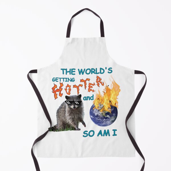 Item preview, The World Is Getting Hotter and So Am I designed and sold by nikkyromoz.