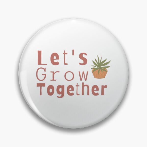 Item preview, Let's Grow Together designed and sold by Rube66.