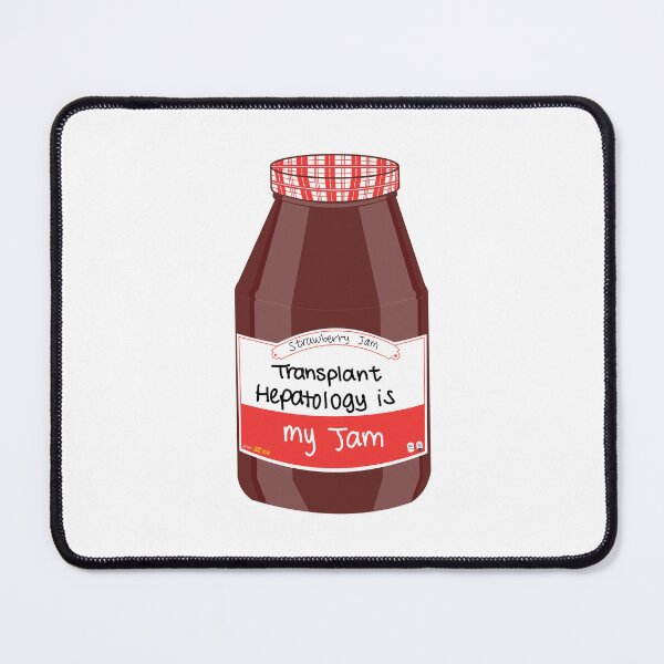 Item preview, Transplant Hepatology is my Jam designed and sold by peachesandfizz.