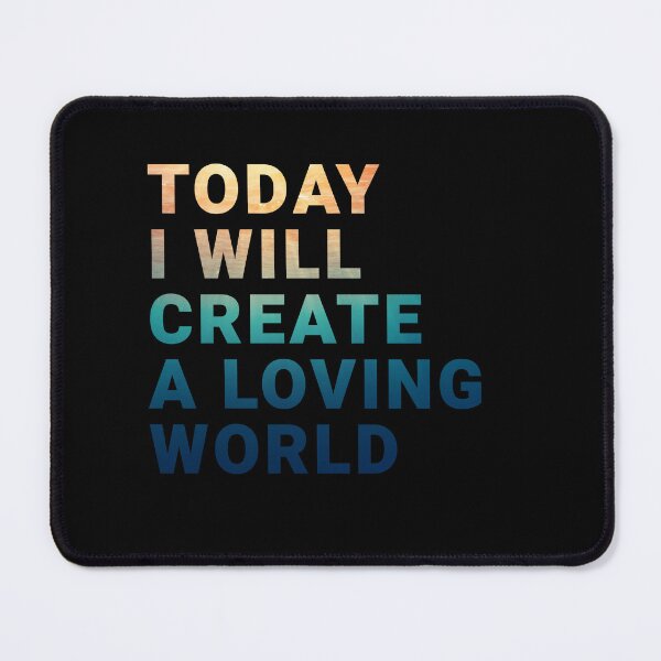 Item preview, Motivational and inspirational quote Today I will create a loving world designed and sold by SandaArtDesign.