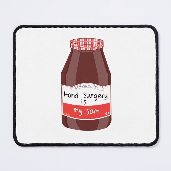 Item preview, Hand Surgery is my Jam designed and sold by peachesandfizz.