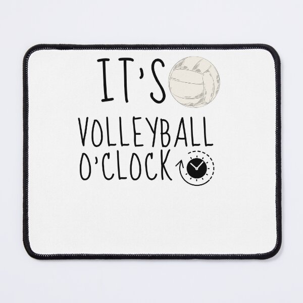 Item preview,  It's Volleyball o´clock   ,    Volleyball Pun    - Funny Volleyball Player Quotee designed and sold by unique things.