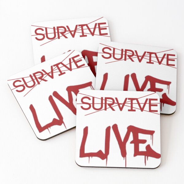 Item preview, Live, don't just survive designed and sold by Pika_Blue-Flames.