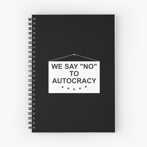 Item preview, We say no to autocracy black text designed and sold by Politics-Corner.